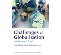 Anders Åslund Marek The Challenges of Globalization - Imbalances a (Tascabile)