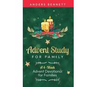 Anders Bennett Advent Study for Family (Copertina rigida)