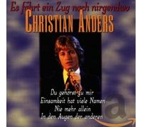 Anders,Christian - Es Fährt Ein Zug Nach Nirgendwo