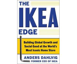 Anders Dahlvig The IKEA Edge: Building Global Growth and Soci (Copertina rigida)
