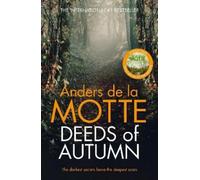 Anders de la Motte Deeds of Autumn (Tascabile) Seasons Quartet