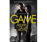 Anders de la Motte Game (Tascabile) Game Trilogy