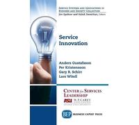 Anders Gustafsson Per Kristensson Gary R Sch Service Innovat (Copertina rigida)