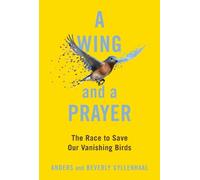 Anders Gyllenhaal Beverly Gyllenhaal A Wing and a Prayer (Copertina rigida)
