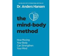 Anders Hansen The Mind-Body Method (Tascabile)