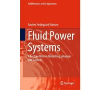 Anders Hedegaard Hansen Fluid Power Systems (Copertina rigida)