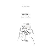 ANDERS: korte verhalen: 1