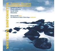 Anders Nilsson Anders Nilsson: Symphony No. 4/Piano Concerto/Zarah Suite/.. (CD)