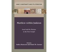 Anders Runesson Matthew within Judaism (Tascabile)