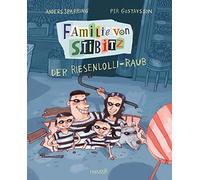 Anders Sparring P Familie von Stibitz - Der Riesenlolli-Raub (Copertina rigida)