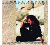 Thomas Anders - When Will I See You Again