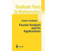 Anders Vretblad Fourier Analysis and Its Applications (Copertina rigida)