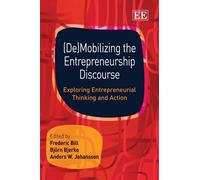 Anders W. Johanss (De)Mobilizing the Entrepreneurship Discour (Copertina rigida)