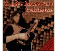 Andersen, Andre - In The Late Hour
