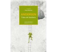 Andersen. Fiabe del desiderio