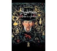 Libri Nathalie Ferlut - Andersen. Le Ombre Di Un Favoliere