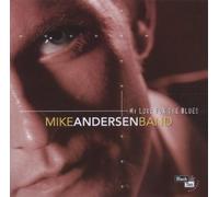 Andersen,Mike Band - My Love for the Blues