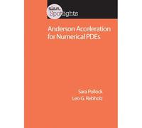 Anderson Acceleration for Numerical PDE