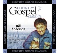 Anderson, Bill - Country Gospel Classics