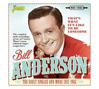 that's what it's like to be lonesome (the early singles & more 1957 - 62)
