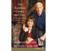 Anderson Cooper Gloria Vanderbilt The Rainbow Comes and Goes LP (Tascabile)