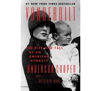 Anderson Cooper Katherine Howe Vanderbilt (Copertina rigida)