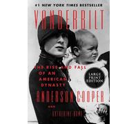 Anderson Cooper Katherine Howe Vanderbilt (Tascabile)