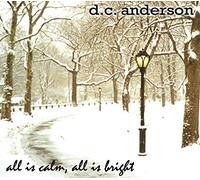 Anderson, D.C. - All Is Calm All Is Bright