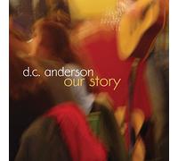 Anderson, D.C. - Our Story