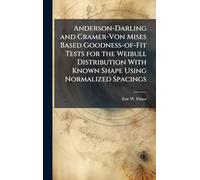 Anderson-Darling and Cramer-Von Mises Based Goodness-of-Fit Tests for the Weibull Distribution With Known Shape Using Normalized Spacings
