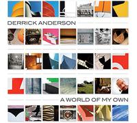Anderson, Derrick - World Of My Own