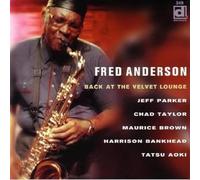 Anderson, Fred - Back At The Velvet Lounge