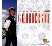 Anderson,G.G. - Weisse Rosen Schenk' Ich Dir