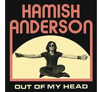 Anderson,Hamish - Out Of My Head
