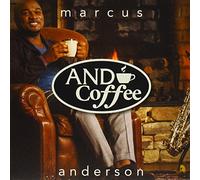 Anderson, Marcus - & Coffee