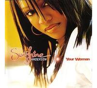 Anderson, Sunshine - Your Woman