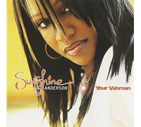 Anderson, Sunshine - Your Woman
