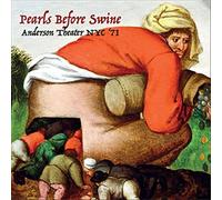 Anderson Theater Nyc '71 - Pearls Before Swine (Audio Cd)