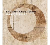 Andersson, Thommy - Wood Circles