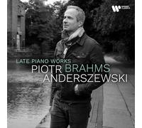 Piotr Anderszewski - Brahms Late Piano Works - Cd (in uscita)