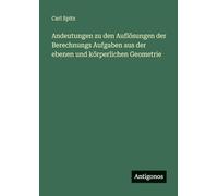 Andeutungen zu den Auflösungen der Berechnungs Aufgaben aus der ebenen und körperlichen Geometrie