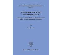 Andeutungstheorie und Versterbensklausel: Auslegung eines gemeinschaftlichen Ehegattentestaments für den Fall eines "gleichzeitigen Versterbens": 599
