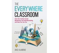 Andi Almond The Everywhere Classroom (Copertina rigida)