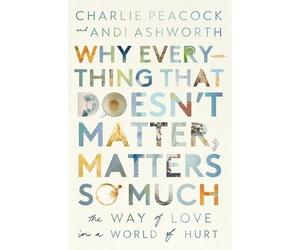 Andi Ashworth Charlie Why Everything That Doesn't Matter, Matters (Tascabile)