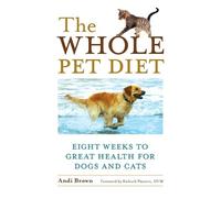 Andi Brown The Whole Pet Diet (Tascabile)
