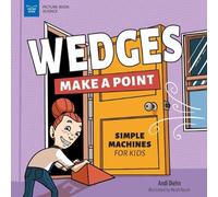 Andi Diehn Wedges Make a Point (Copertina rigida) Picture Book Science
