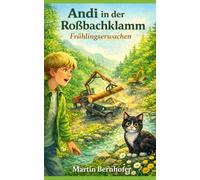 Andi in der Roßbachklamm: Frühlingserwachen