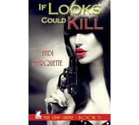 Andi Marquette If Looks Could Kill (Tascabile)