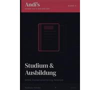 Andi´s - Keiner hat´s mir erklärt: Studium & Ausbildung - BAföG, Krankenversicherung, Nebenjob