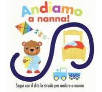 Andiamo a nanna! Ediz. illustrata